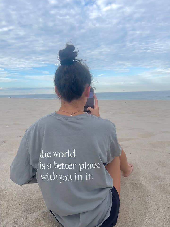 Sunshine Designs Boutique LLC - Wholesale Screen Printed T-Shirt - Women's - Comfort Colors The World is a Better Place With You T-Shirt1