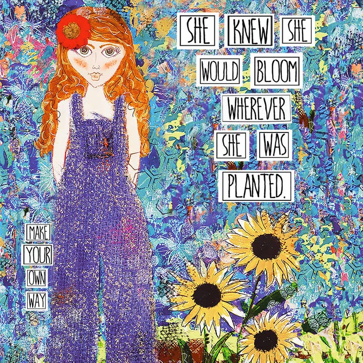 Redefining She - Wholesale Art Print - Bloom Wherever Planted Art Print - Hidden Date Feature0