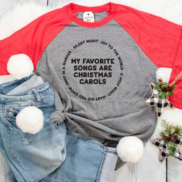 My Favorite Songs are Christmas Carols Raglan for wholesale by EllyandGrace