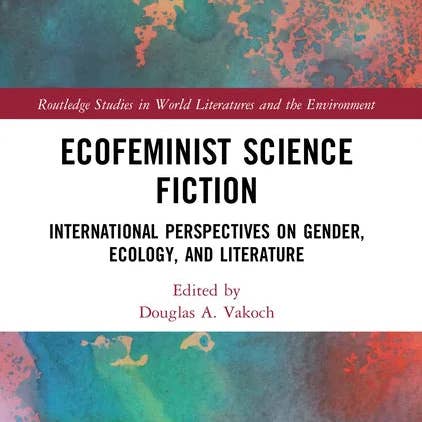Books by splitShops - Wholesale Book - Adult - Ecofeminist Science Fiction: International Perspectives on Gender, Ecology, and Literature - Paperback