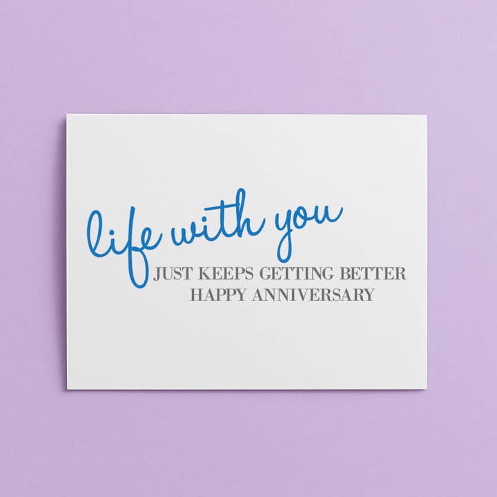 Tarjeta de Aniversario: La Vida Contigo Solo Sigue Mejorando para venta al por mayor de Cards by Renee