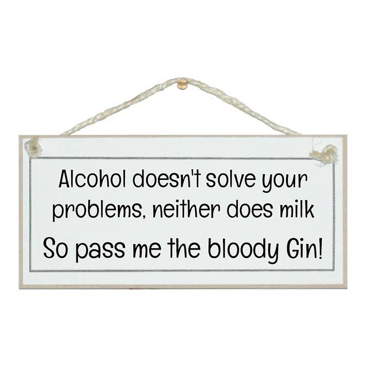 Alkohol löst deine Probleme nicht... Gin! Schilder für Getränke für den Großhandel von Crafty Clara