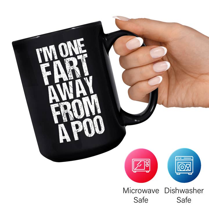 Mug Monster - Wholesale Coffee Mug - I'm One Fart Away From A Poo Mug, Funny Novelty Gift12