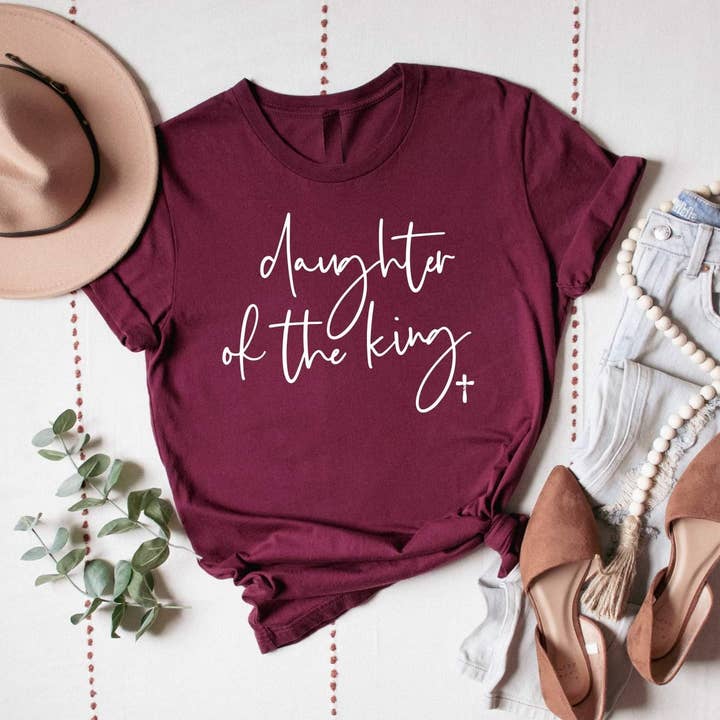 Christian Daughter of the King bella graphic tee free ship for wholesale by Fox and Owl Apparel-Graphic Tee's