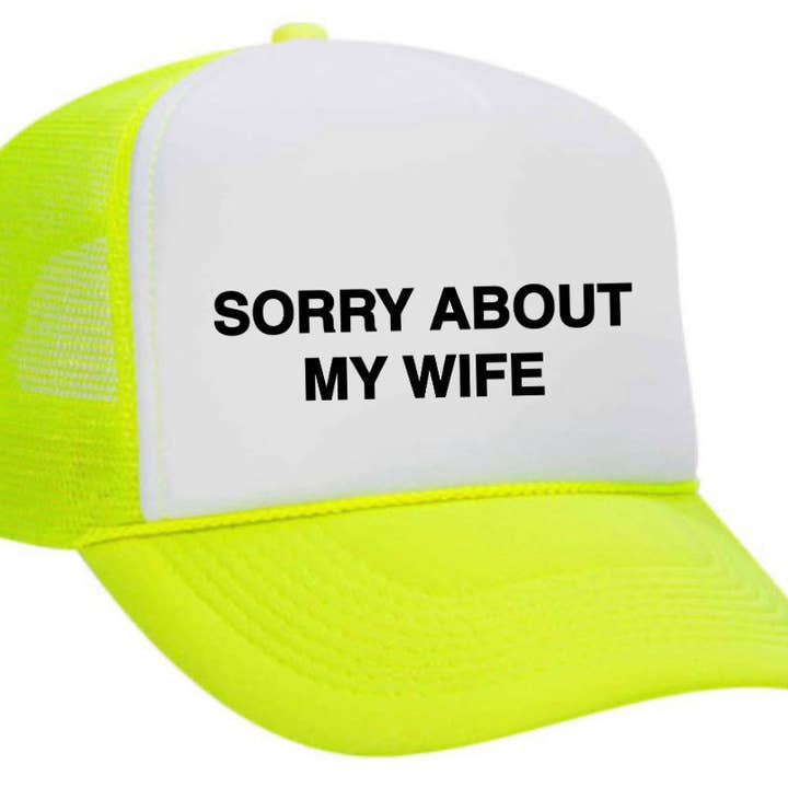 Inappropriate Trucker Hats – boné - Unissexo por atacado – Desculpe, sobre o Chapéu My Wife Trucker17