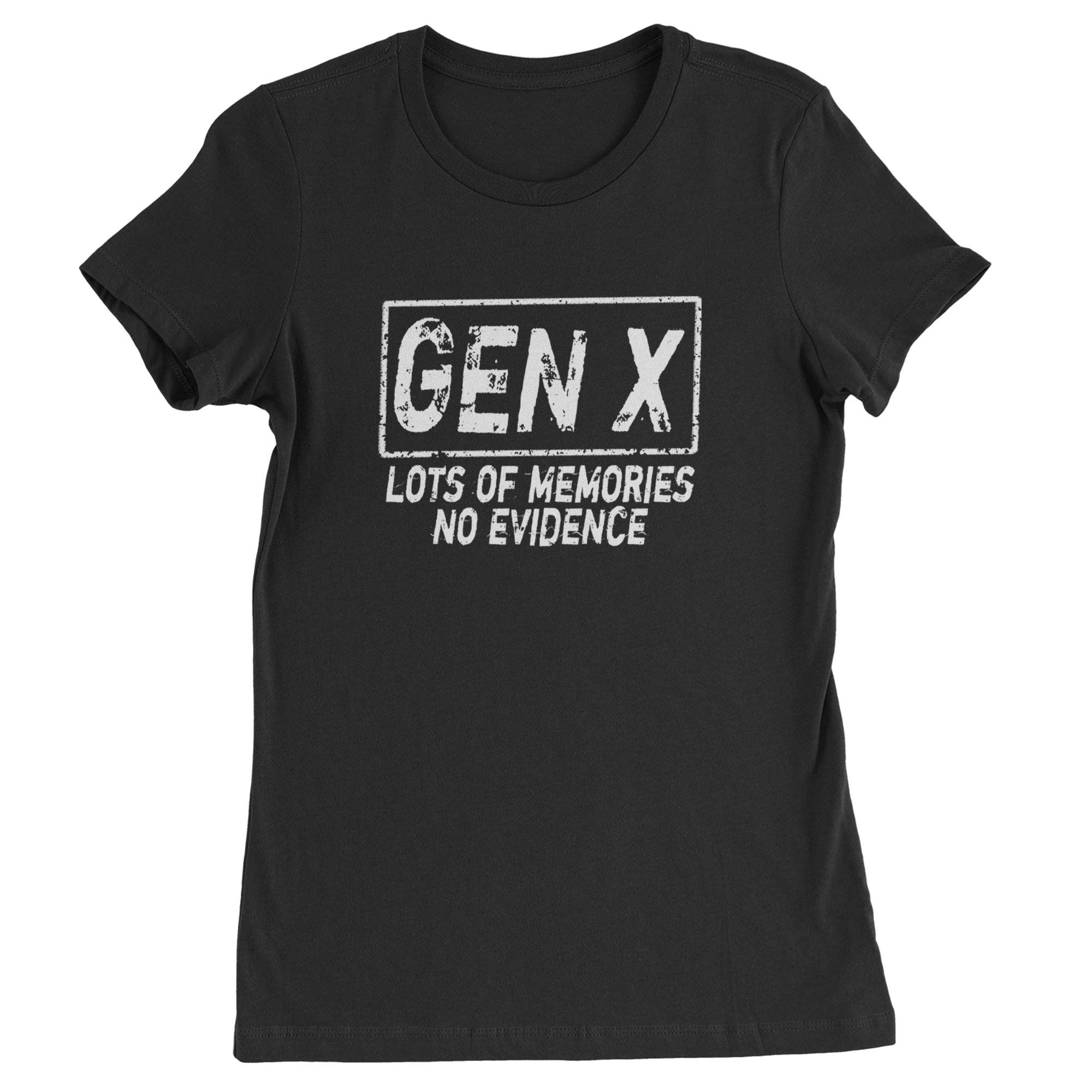 Expression Tees - Wholesale Screen Printed T-Shirt - Women's - Gen X Lots of Memories No Evidence Nostalgia Womens T-shirt0