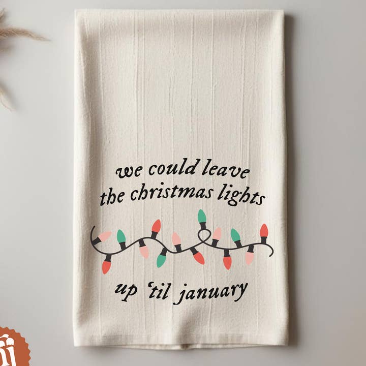 Taylor Swift Christmas Lights 'til January Tea Towel and other Purchase Wholesale taylor swift towel. Free Returns & Net 60 Terms on Faire trending on Faire.