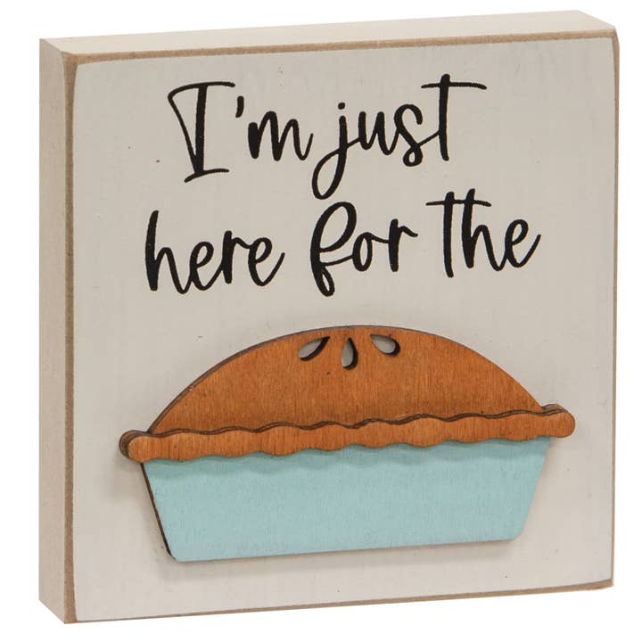 I'm Just Here for the Pie Block for wholesale by Col House Designs