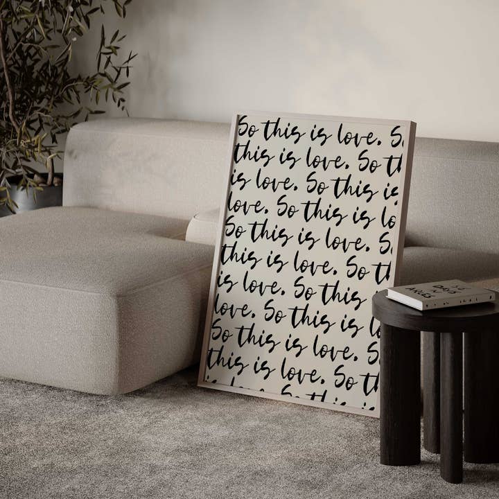 D'LUXE PRINTS - Wholesale Art Print - So This Is Love Script Print
