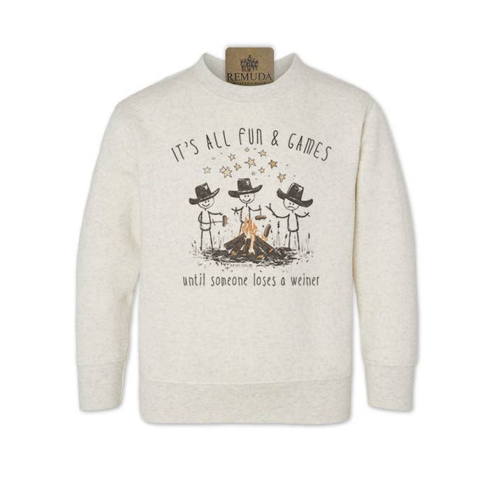 Remuda Western Wear - Wholesale Sweatshirt - Kids - It's All Fun & Games Until Someone Loses A Weiner - Camping Toddler Sweatshirt4