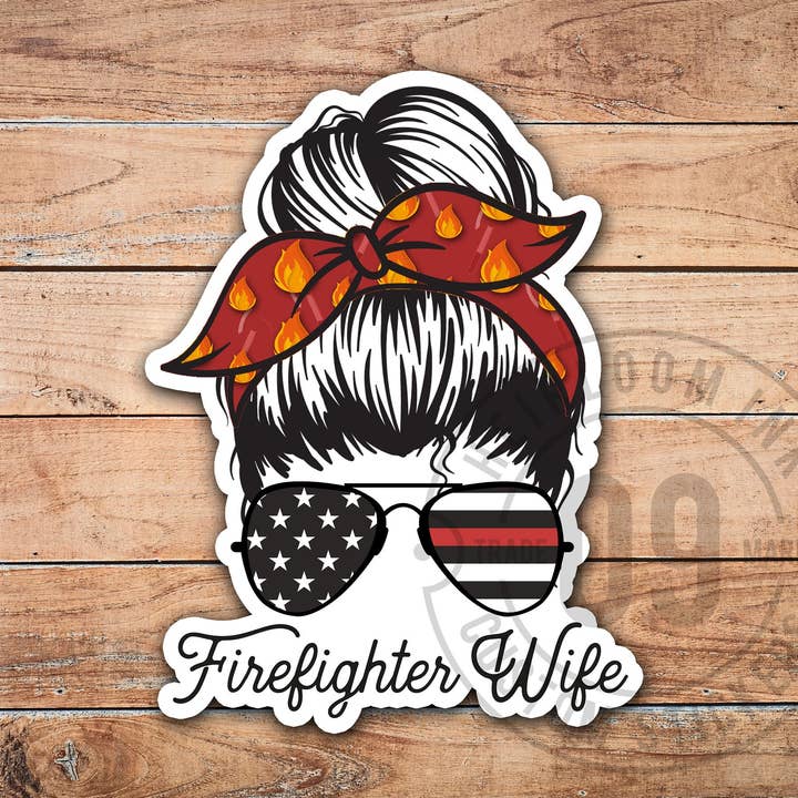 Firefighter Wife Waterproof Sticker for wholesale by Heirloom Ink