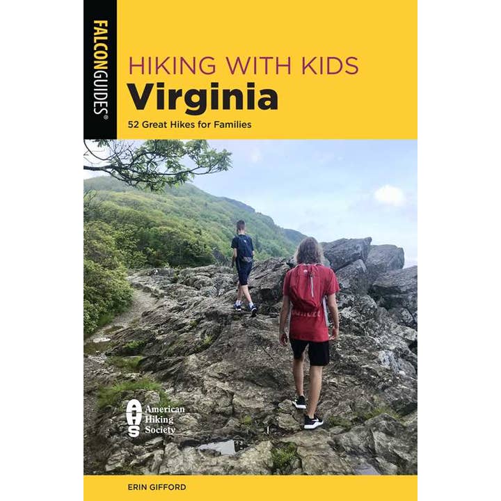 Hiking with Kids Virginia by Erin Gifford for wholesale by Simon & Schuster