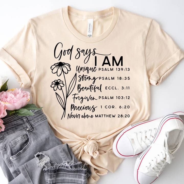God Says I Am Shirt | Christian T-shirt | Bible Verse Tee for wholesale by Himalayan Hymns
