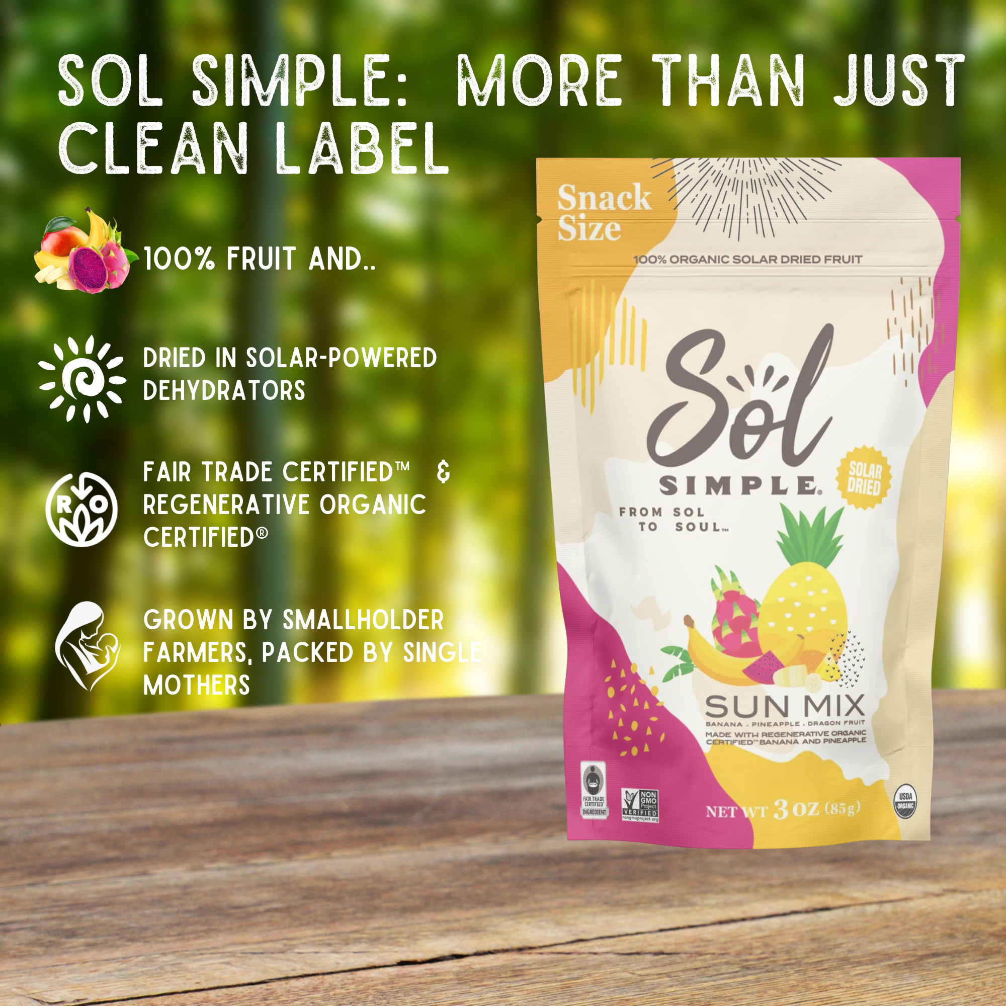 Sol Simple - Wholesale Dried/Dehydrated Fruit - Dried Sun Mix: Organic Banana, Pineapple, and Dragon Fruit2
