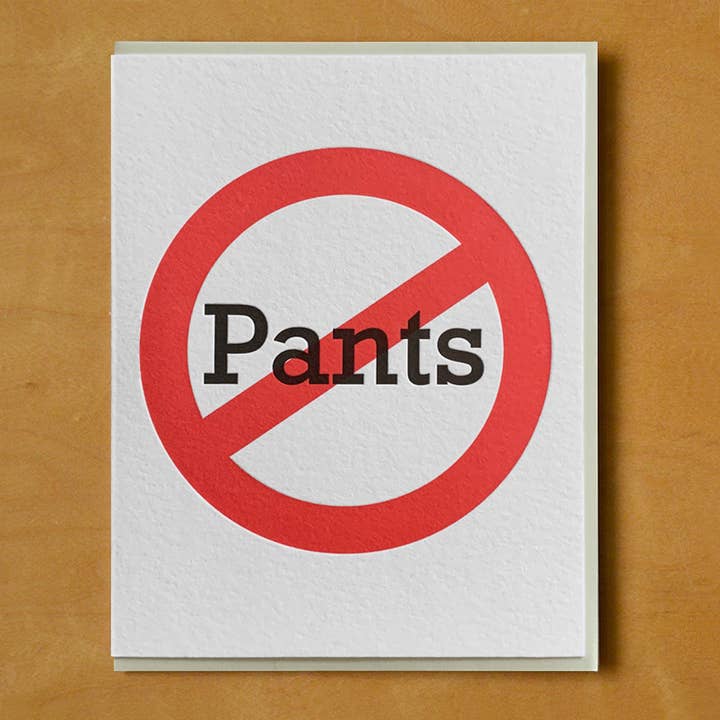No Pants Letterpress Greeting Card for wholesale by McBitterson's