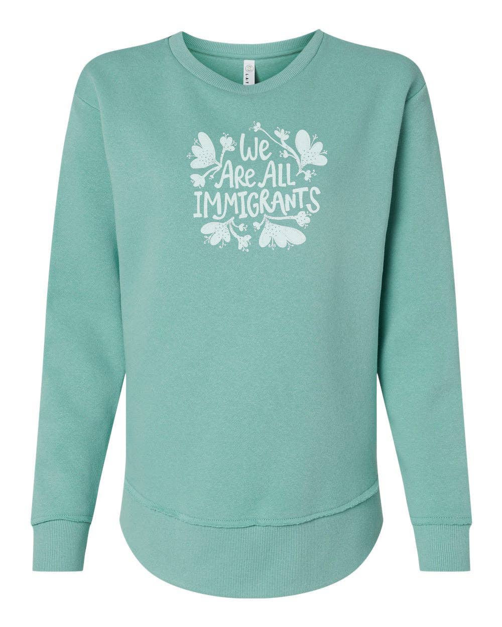 Megan Lee Designs - Wholesale Graphic Sweatshirt - Women's - We are all Immigrants Weekend Sweatshirt Screen Print2