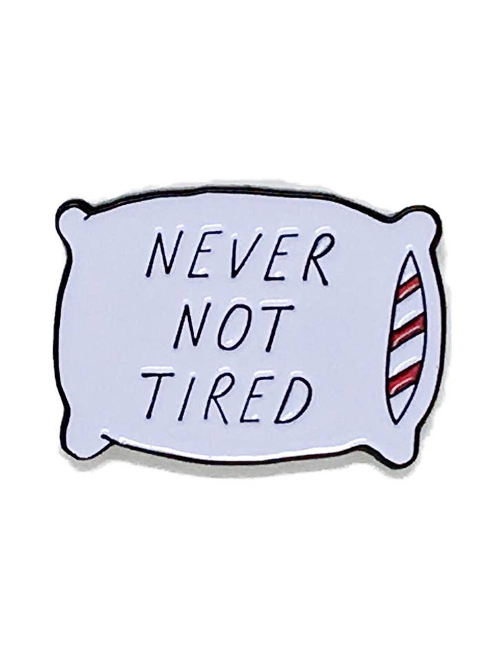 Aldrig Inte trött Emalj Pin för wholesale av Tiny Hooray