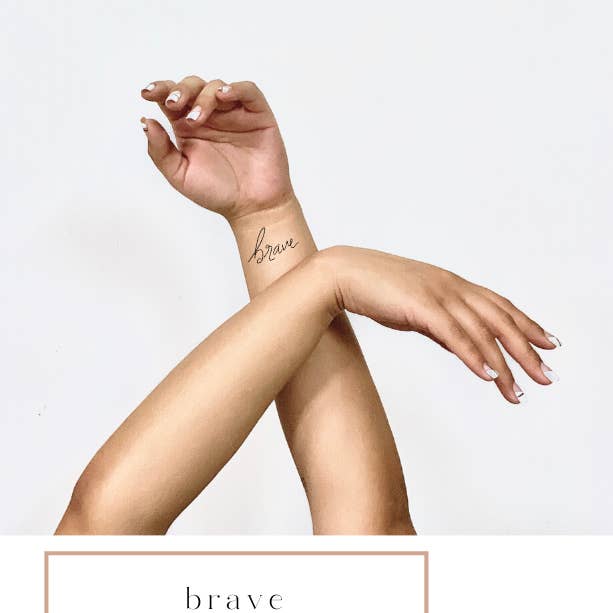 Brave Calligraphy Temp Tattoo | Skin and Hat Tattoo for wholesale by Words for a Season