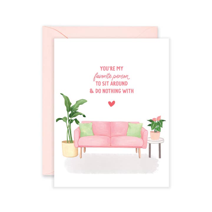 Isabella MG & Co. - Wholesale Valentine's Day Card - Fave Person Couch | Valentine's Day Card, Anniversary Card