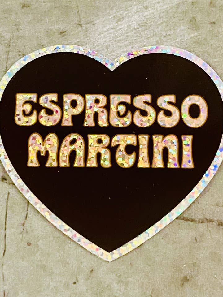 Espresso martini sparkly Heart Sticker restaurant bar gifts and other Purchase Wholesale espresso martini. Free Returns & Net 60 Terms on Faire trending on Faire.