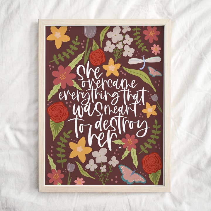 Stampa She Overcame Everything per la vendita all'ingrosso da parte di Phoenix Rose Creations