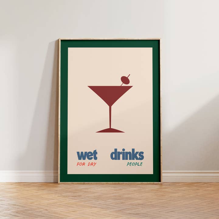 Lune Club - Wholesale Art Print - Wet Drinks For Dry People Poster