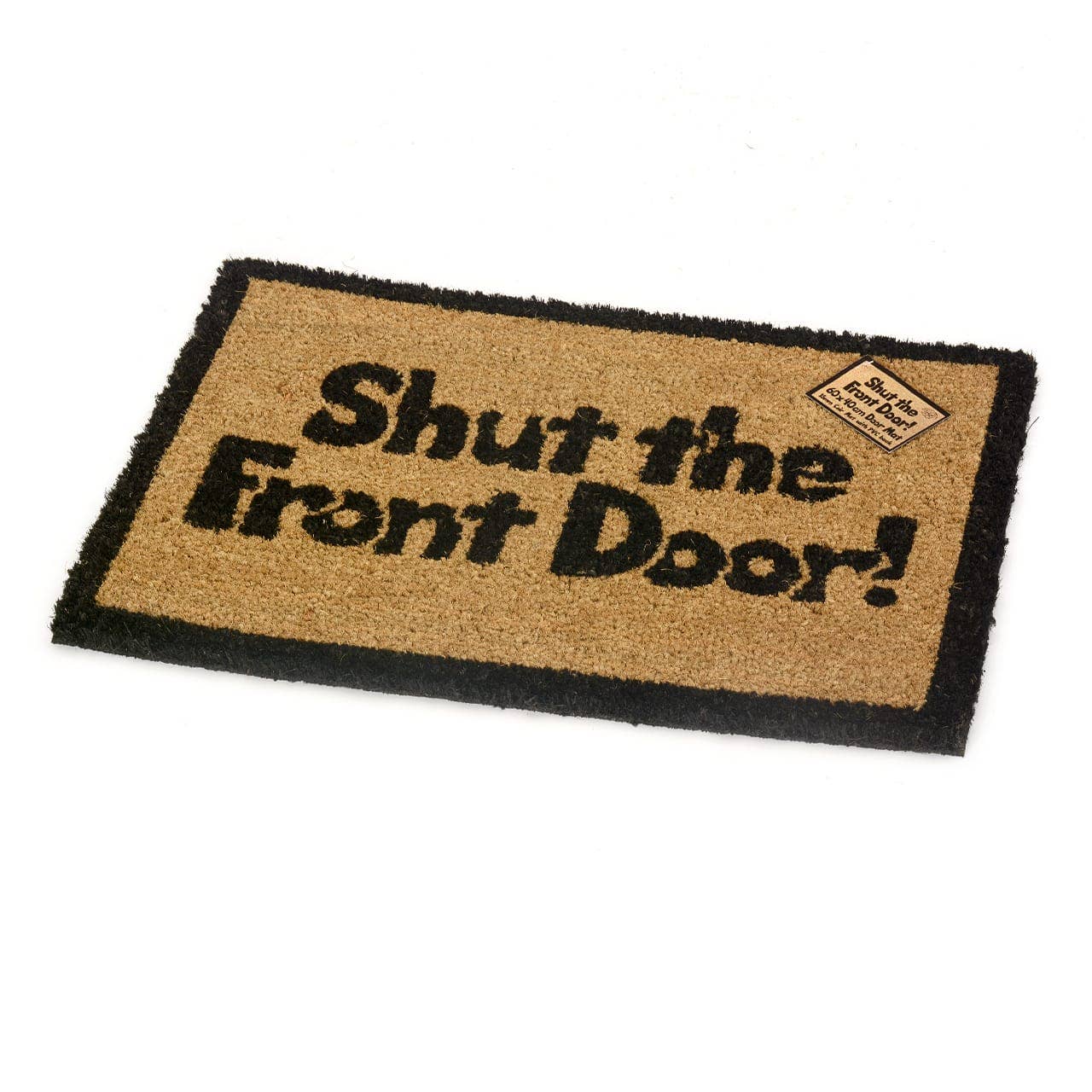 Wholesale Gifts Tomorrow – wholesale Door mat – Shut The Front Door Funny Coir Doormat With Pvc0