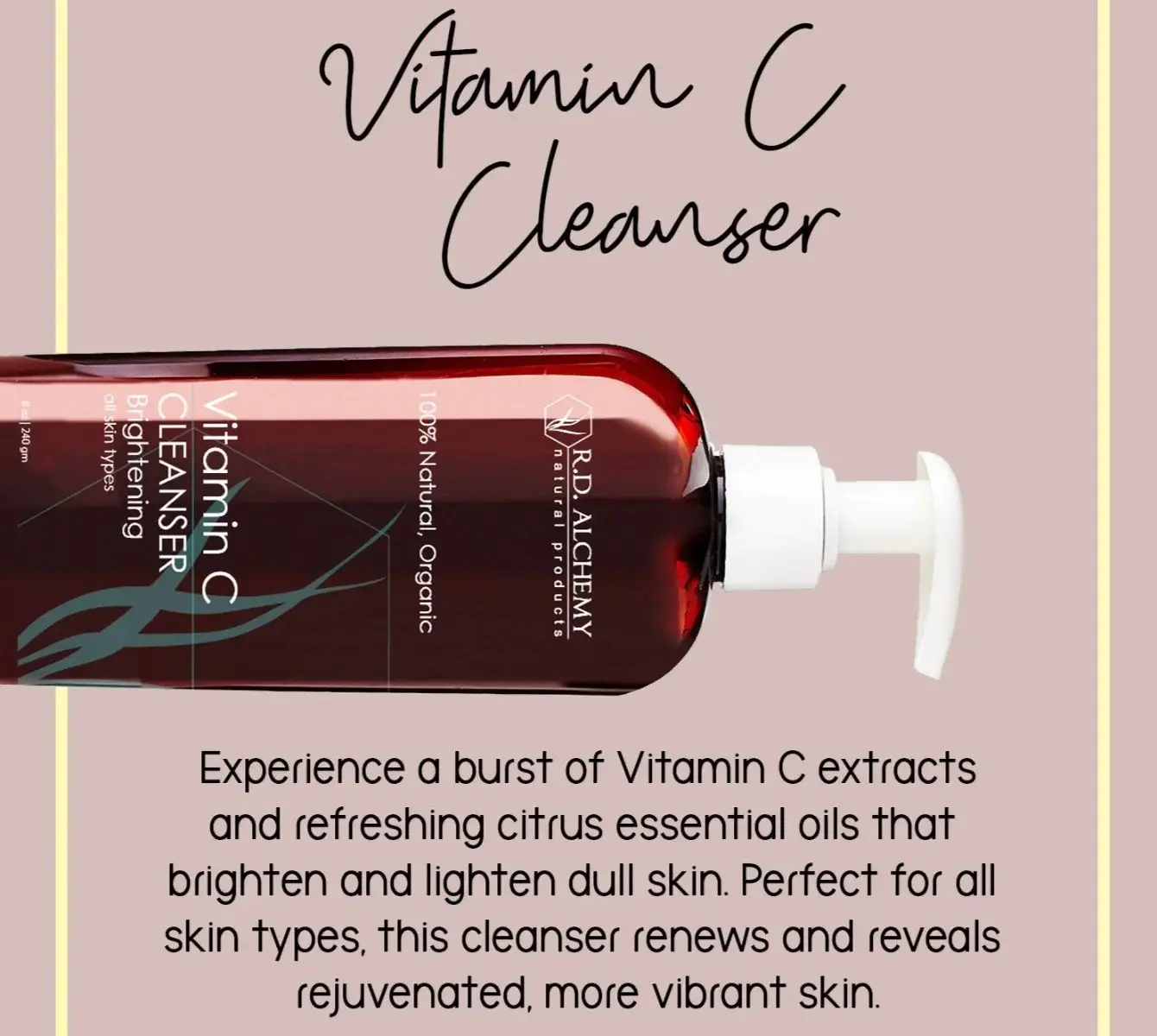 RD Alchemy Natural Products – Engroshandel Ansigtsrens – Vitamin C Cleanser4
