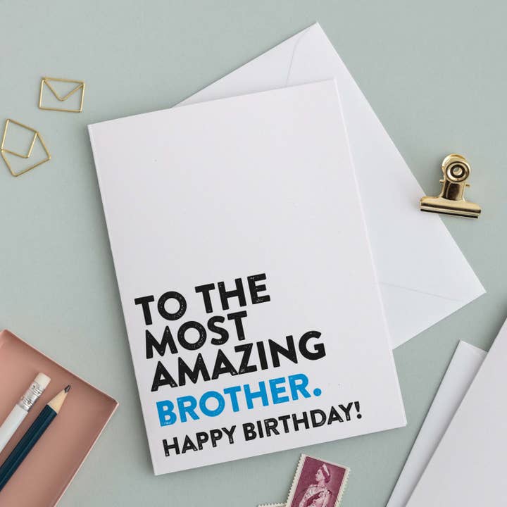 Most Amazing Brother Birthday Card for wholesale by A is for Alphabet Ltd