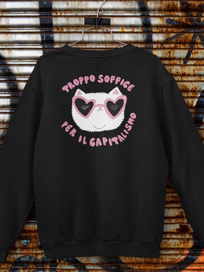Felpa unisex a girocollo - Troppo soffice per il capitalismo for wholesale by Chiaralascura