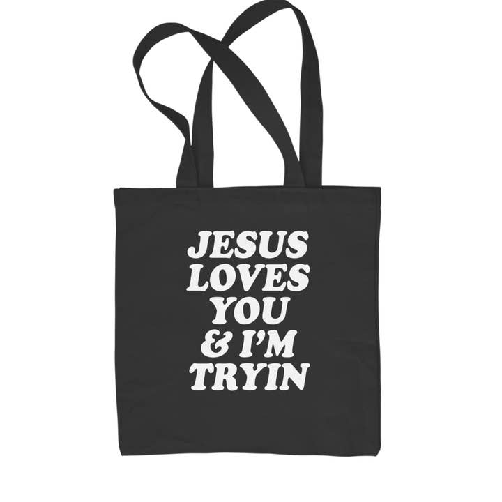Sac de courses "Jésus vous aime et j'essaie" pour la vente par Expression Tees
