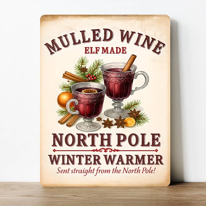 North Pole Mulled Wine Winter Warmer Holiday Metal Sign for wholesale by The British Metal Signs Company