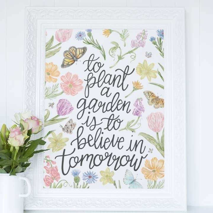 At plante en have - Blomstercitat Udskriv for engroshandel hos Erica Catherine Illustration