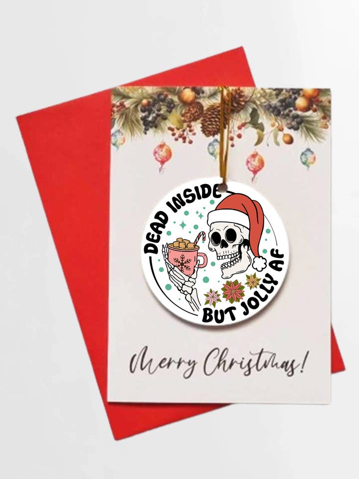 Merry Christmas Dead Inside But Jolly + ABNEHMBARE WEIHNACHTSKUGEL für den Großhandel von Homemade Hollydays Wholesale