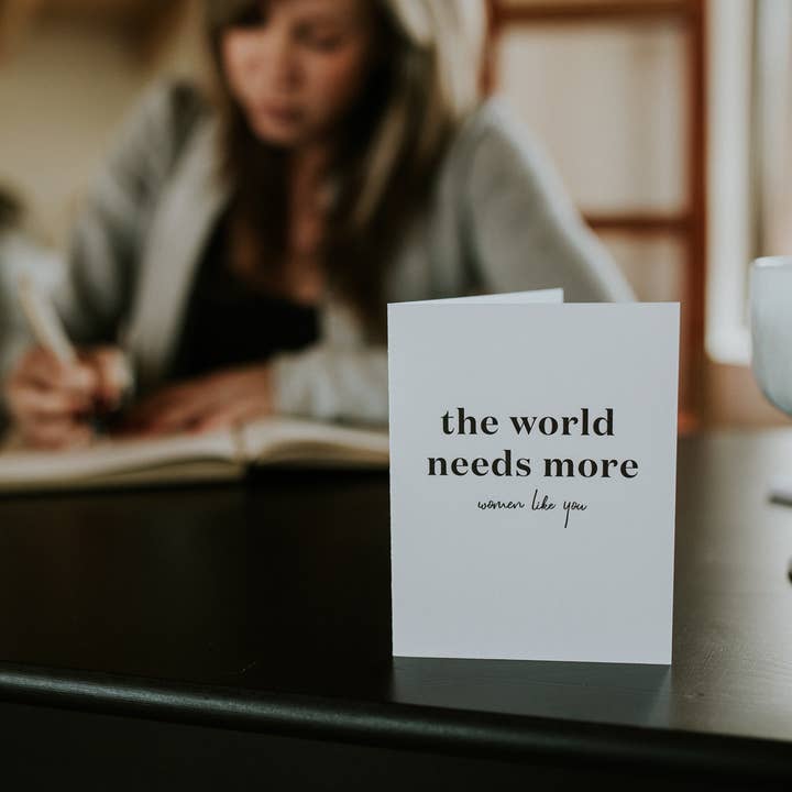 Wrinkle & Crease Paper Products - Wholesale Stationery/Notecard Set - World Needs More Women Like You2