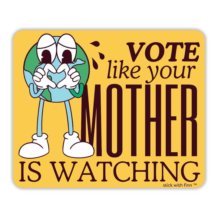 Rösta som om din mamma tittar på klistermärke för wholesale av Stick With Finn