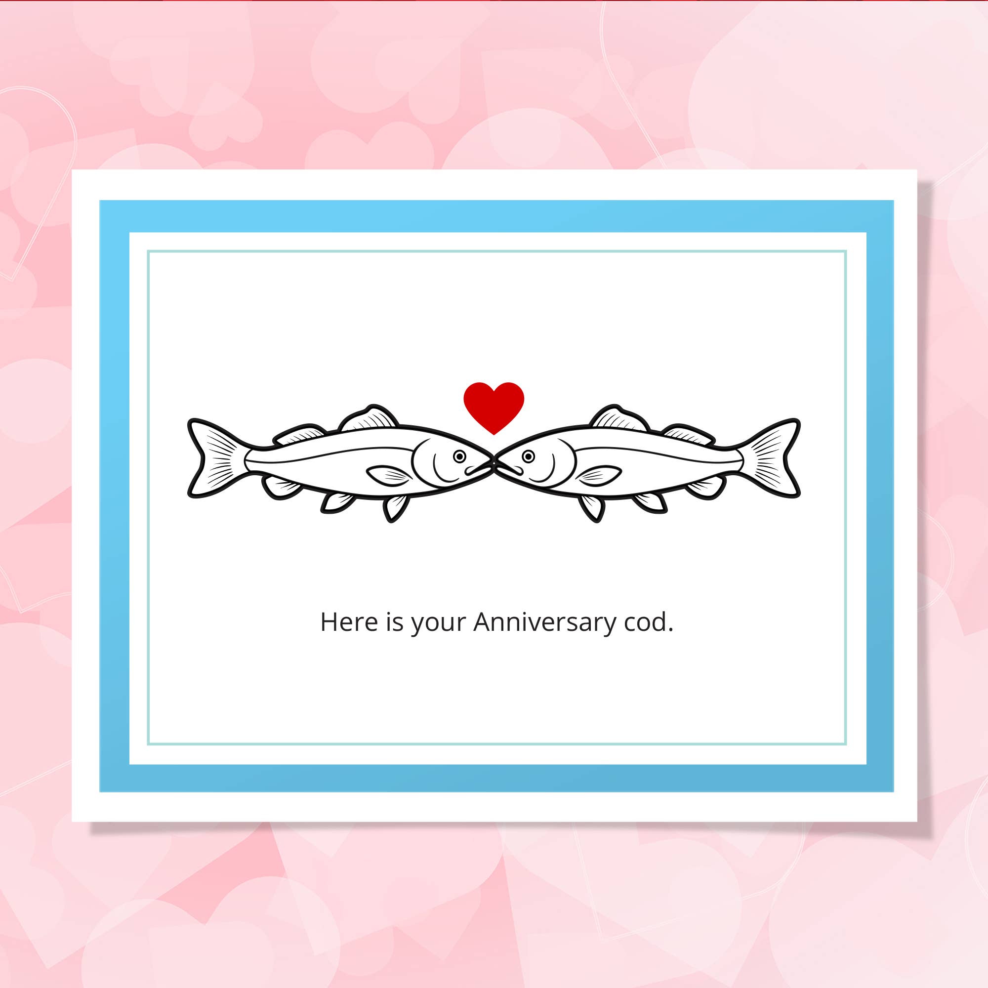 Design Corner - Wholesale Anniversary Card - Anniversary Cod funny pun card1