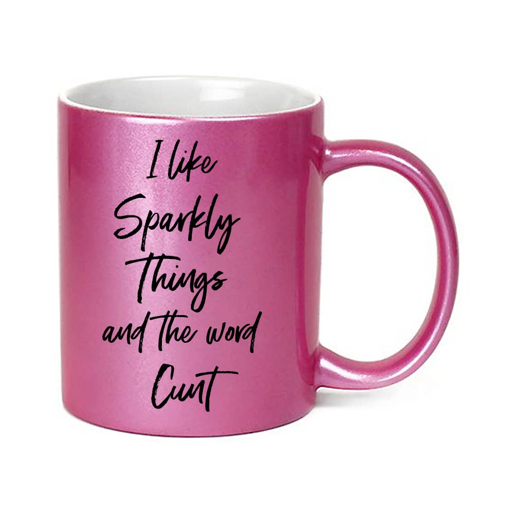 Disrupted Industries - Wholesale Coffee Mug - I Like Sparkly Things & The Word Cunt Glitter Mug