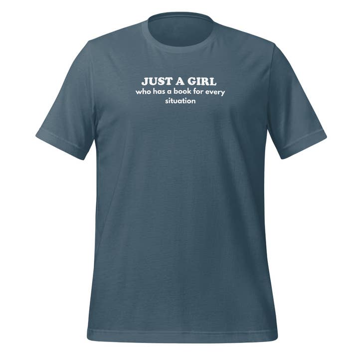 Just a Girl for Every Situation Bookish Tee for wholesale by MagicMerchEmporium