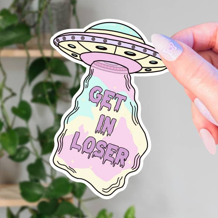 Living Noir - Wholesale Sticker - Get In Loser Pastel Goth UFO Sticker0