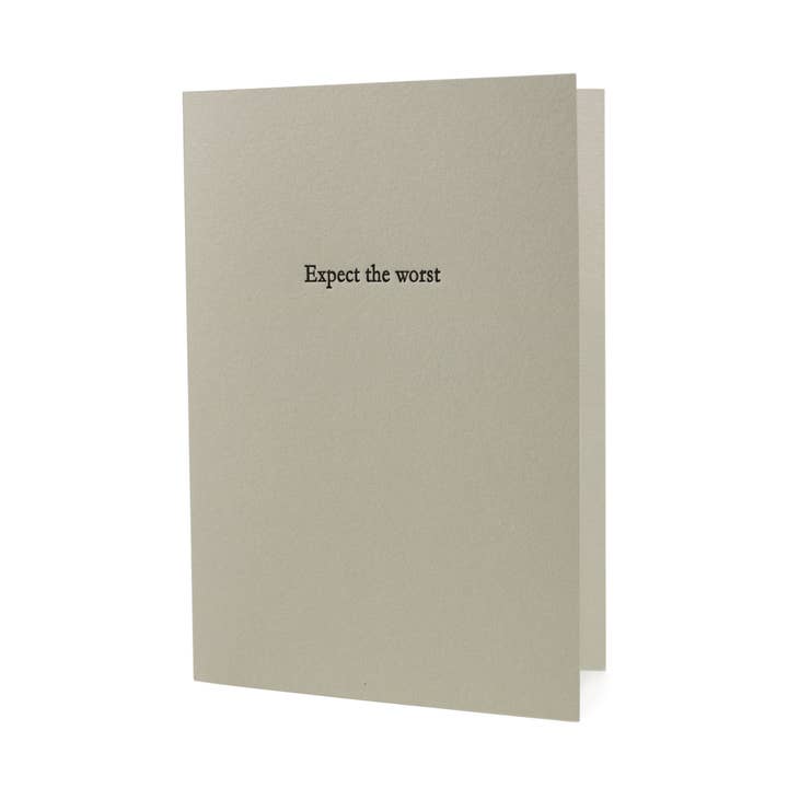 Expect the Worst Letterpress Card for wholesale by Hat Wig Glove Co.