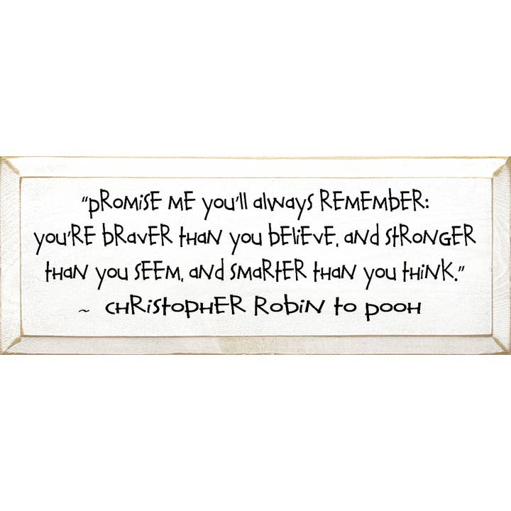 SAWDUST CITY - Wholesale Sign - Promise Me Christopher Robin to Pooh Wood Sign