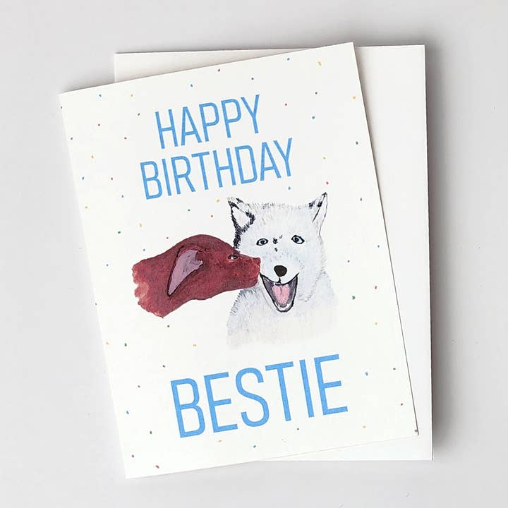 Happy Birthday Bestie | Birthday Card For Dog People for wholesale by Correspondence Paper Company