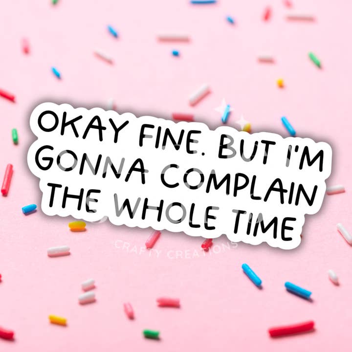 Complain The Whole Time Burger Vinyl Sticker for wholesale by Sprinkles Studios