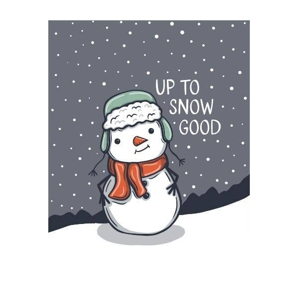 Funny Snowman Christmas Card – Up to Snow Good Holiday Card for wholesale by Mollie Hendrick Design
