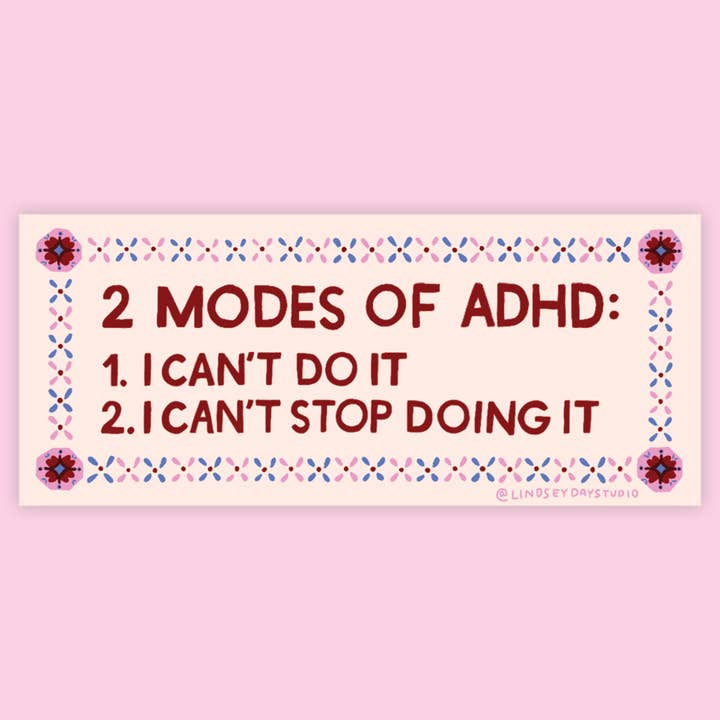 ADHD Mental Health Sticker, Funny Sticker for wholesale by Lindsey Day Studio