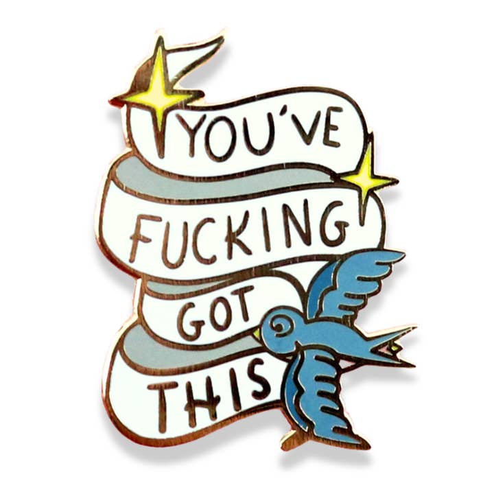You've Fucking Got This Lapel Pin for wholesale by Jubly-Umph