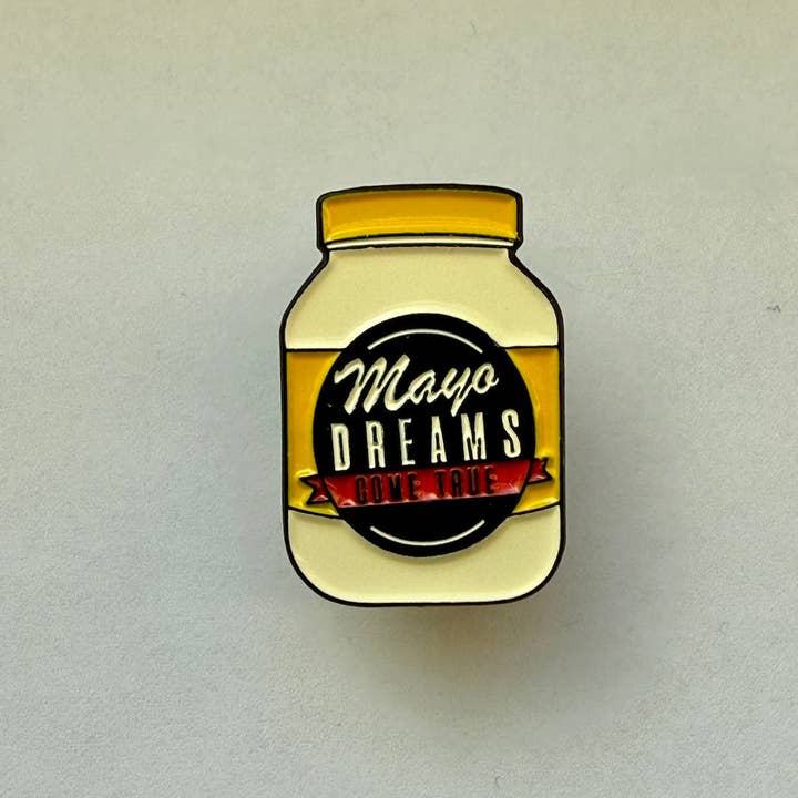 Mayo Dreams Enamel Pin for wholesale by Deli Fresh Threads