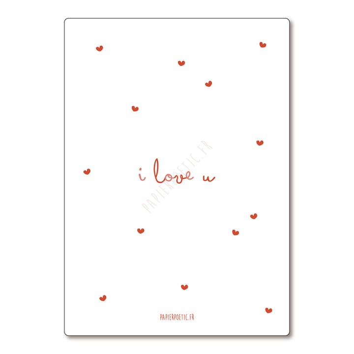 Carte Postale / Card "I love u" pour la vente par Papier Poetic