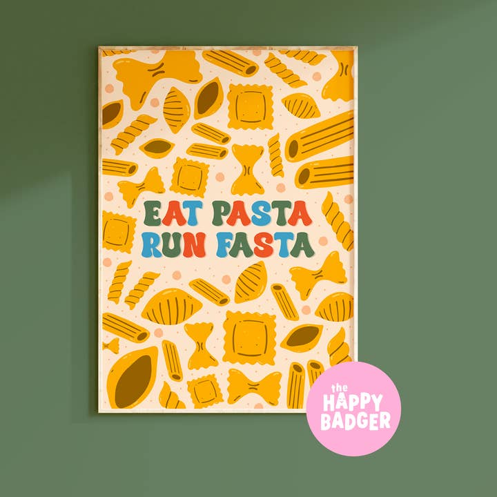 Eat Pasta, Run Fasta Print | Funny Quote Print | Kitchen Art for wholesale by The Happy Badger